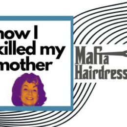 A Mafia Hairdresser True Story Podcast