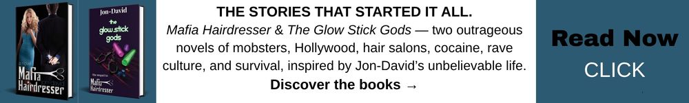 Mafia Hairdresser, The Glow Stick Gods, LGBTQ Author Mafia Hairdresser, The Glow Stick Gods, LGBTQ Author