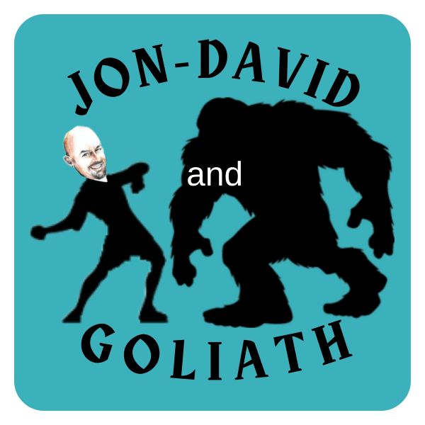Jon-David and Goliath Podcast Jon-David and Goliath Podcast